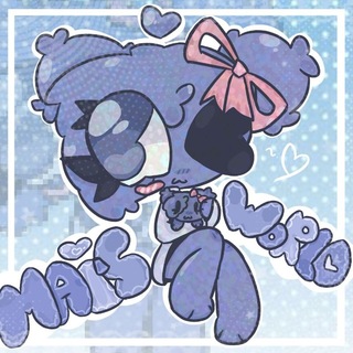 💤𝐌𝐀𝐈'𝐒 𝐖𝐎𝐑𝐋𝐃ᵈʷ