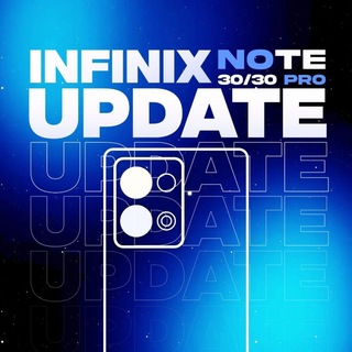 INFINIX NOTE 30/30 Pro | Series 🌎Global UPDATES
